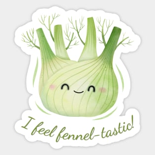 I Feel Fennel-tastic Watercolor Cute Fennel Sticker